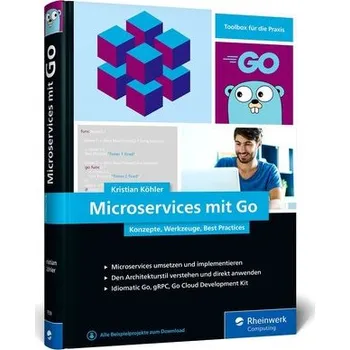 Technika Microservices mit Go - Köhler, Kristian