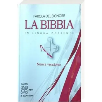 Bibel Italienisch - La Bibbia interconfessionale in lingua corrente (Parola del Signore)