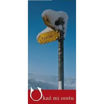 Duchovní literatura Ukaž mi cestu (Modlitba při hledání životní cesty) (Záložka)