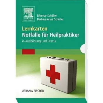 Lernkarten Notfälle für Heilpraktiker - Schüller, Dietmar