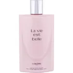 Lancôme La Vie Est Belle Tělové mléko 200 ml pro ženy