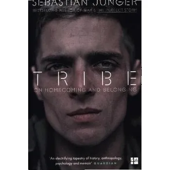Cizí jazyk Tribe - Junger, Sebastian [DE] (2017, Brožovaná, HarperCollins Publishers)