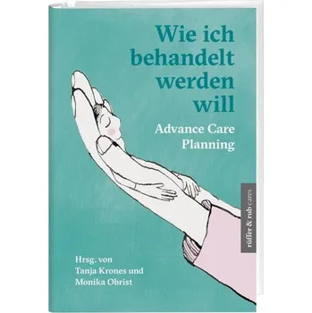 Wie ich behandelt werden will - Weber, Andreas