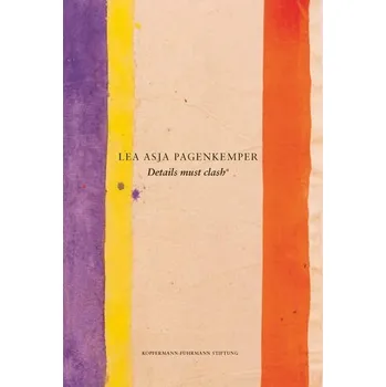 Umění Lea Asja Pagenkemper - Kopfermann-Fuhrmann Stiftung