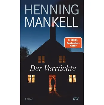 Der Verrückte - Henning Mankell [DE] (2023, Brožovaná, dtv Verlagsgesellschaft)