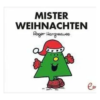 První čtění Mister Weihnachten - Hargreaves, Roger [DE] (2012, Brožovaná, Rieder, Susanna Verlag)