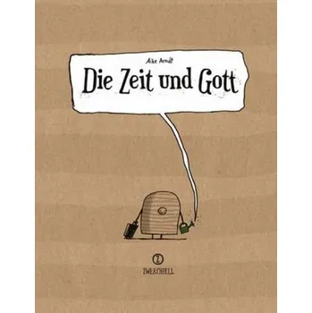 Komiks pro dospělé Die Zeit und Gott - Arndt, Aike