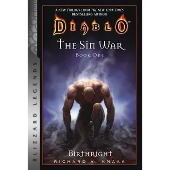 Cizojazyčná kniha Diablo: The Sin War Book One: Birthright - Knaak, Richard A.