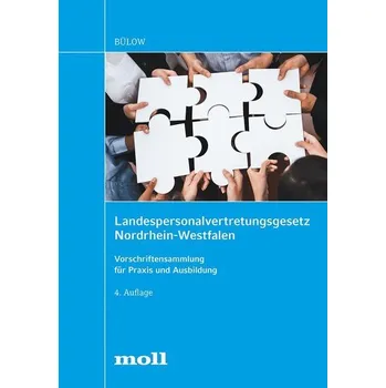 Landespersonalvertretungsgesetz Nordrhein-Westfalen - Bülow, Christian [DE] (2024, Brožovaná, Boorberg, R. Verlag)
