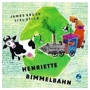 Pohádka Henriette Bimmelbahn - Krüss, James
