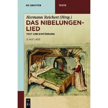 Das Nibelungenlied - Reichert, Hermann