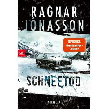 Schneetod - Jonasson, Ragnar [DE] (2023, Brožovaná, btb Taschenbuch)