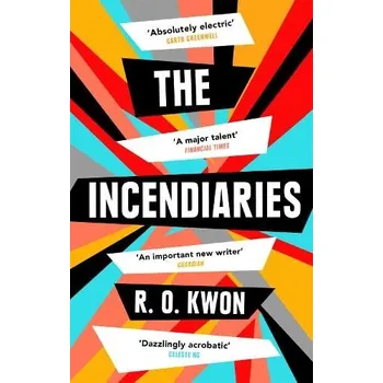 Cizí jazyk Incendiaries - Kwon, R. O.