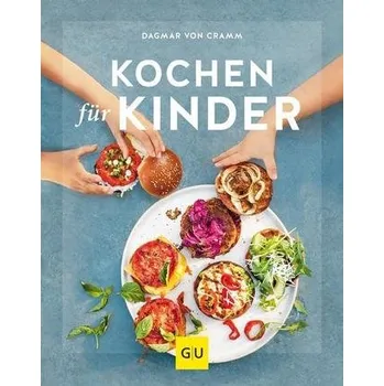 Kochen für Kinder - Cramm, Dagmar von