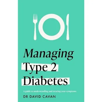 Cizojazyčná kniha Managing Type 2 Diabetes (Headline Health Series) - Cavan, Dr David