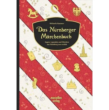 Das Nürnberger Märchenbuch - Hanauer, Michaela