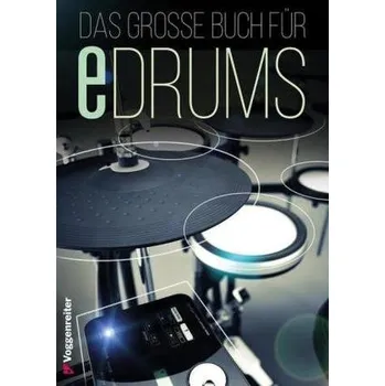 Das große Buch für E-Drum, m. 1 Audio-CD - Mersch, Ralf