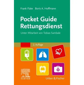 Pocket Guide Rettungsdienst - Flake, Frank [DE] (2022, Měkká, Urban & Fischer/Elsevier)