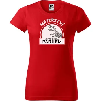 Dámské tričko DOBRÝ TRIKO Dámské tričko s potiskem Mateřství je procházka parkem Barva: Červená, Velikost: 2XL