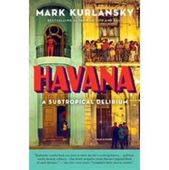Cestování Havana - Mark Kurlansky