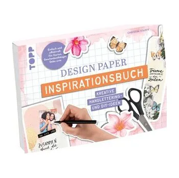 Encyklopedie Design Paper Inspirationsbuch - Stapff, Christin