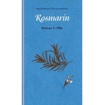 Rosmarin - Silla, Tatiana Y.