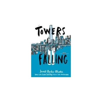 Cizí jazyk Towers Falling - Rhodes, Jewell Parker