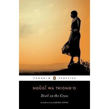 Devil on the Cross - Ngugi Wa Thiong´o [EN] (2017, Taschenbuch, Penguin Books Ltd)