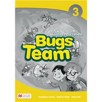 Učebnice Bugs Team 3 Książka nauczyciela (wydanie 2019) - Read Carol