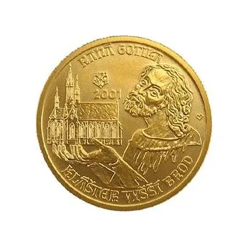 2001 - Zlatá mince Raná gotika - kláštěr ve Vyšším Brodě, Proof
