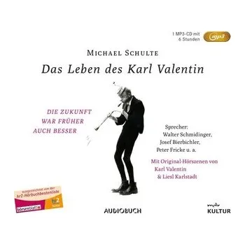 Komiks pro dospělé Das Leben des Karl Valentin (Sonderausgabe) - Schulte, Michael
