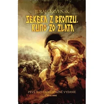 Umění Sekera z bronzu, rúno zo zlata