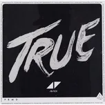 True - Avicii