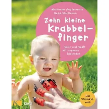 Zehn kleine Krabbelfinger - Austermann, Marianne