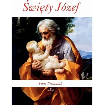 Święty Józef - Piotr Stefaniak [PL] (2025, Firma, Arystoteles)