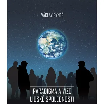 Umění Paradigma a vize lidské společnosti