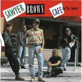 Zahraniční hudba CD Sawyer Brown: Cafe On The Corner 1992