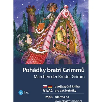 Pohádky bratří Grimmů A1/A2