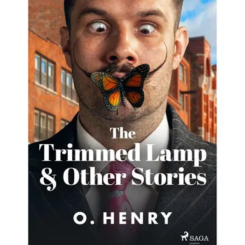The Trimmed Lamp & Other Stories
