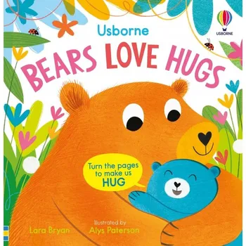 Bears Love Hugs - Lara Bryan