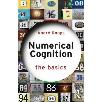 Cizojazyčná kniha Numerical Cognition - Knops, Andre