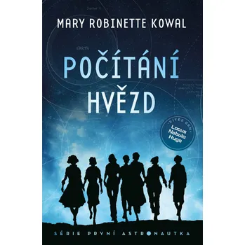 Počítání hvězd - Mary Robinette Kowal