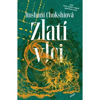 Zlatí vlci - Roshani Chokshi