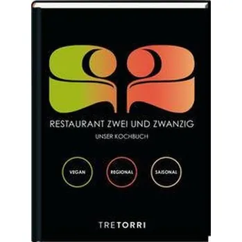 Restaurant Zwei und Zwanzig - Frenzel, Ralf [DE] (2021, Firma, Tre Torri Verlag GmbH)
