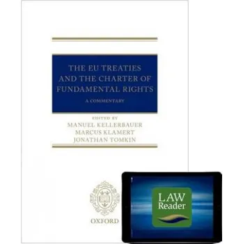 Kniha EU Treaties and the Charter of Fundamental Rights: Digital Pack: A Commentary – Marcus Klamert,Manuel Kellerbauer,Jonathan Tomkin (EN)