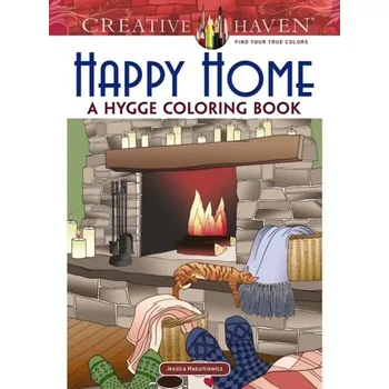 Creative Haven Happy Home: A Hygge Coloring Book - Mazurkiewicz, Jessica