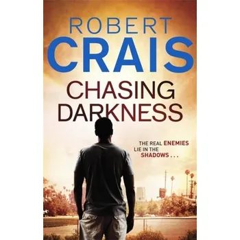 Chasing Darkness - Robert Crais [EN] (2009, Brožovaná, Orion Publishing Co)