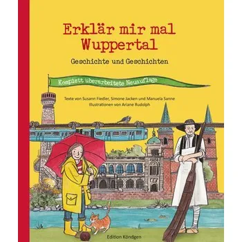 Erklär mir mal Wuppertal - Fiedler, Susann