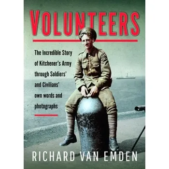 Volunteers - Van Emden, Richard