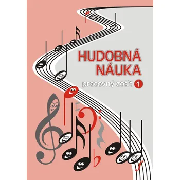 Martin Vozar Hudobná náuka 1 - pracovný zošit Hudební náuka